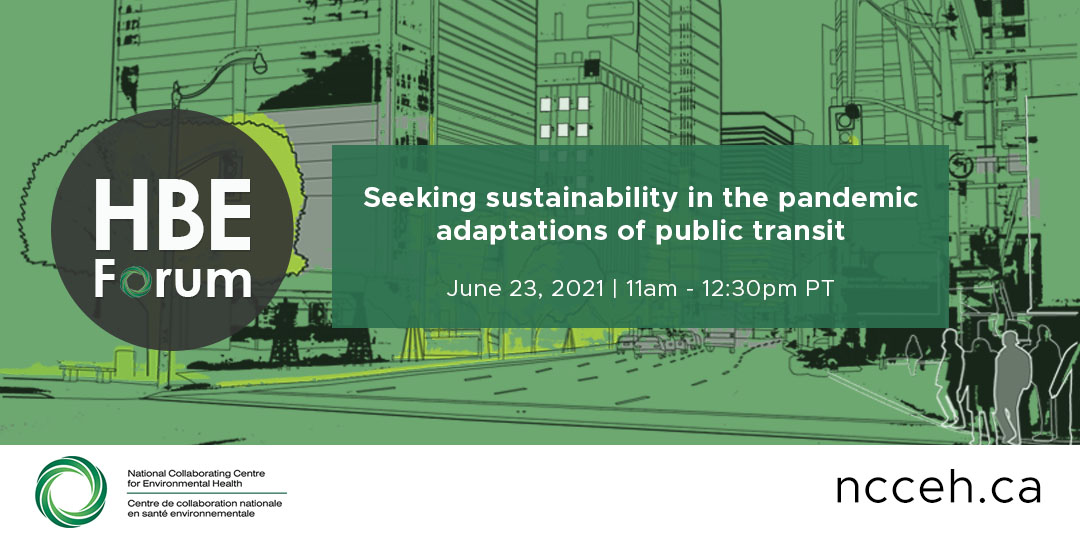 HBE Forum - Seeking sustainability in the pandemic adaptations of public transit