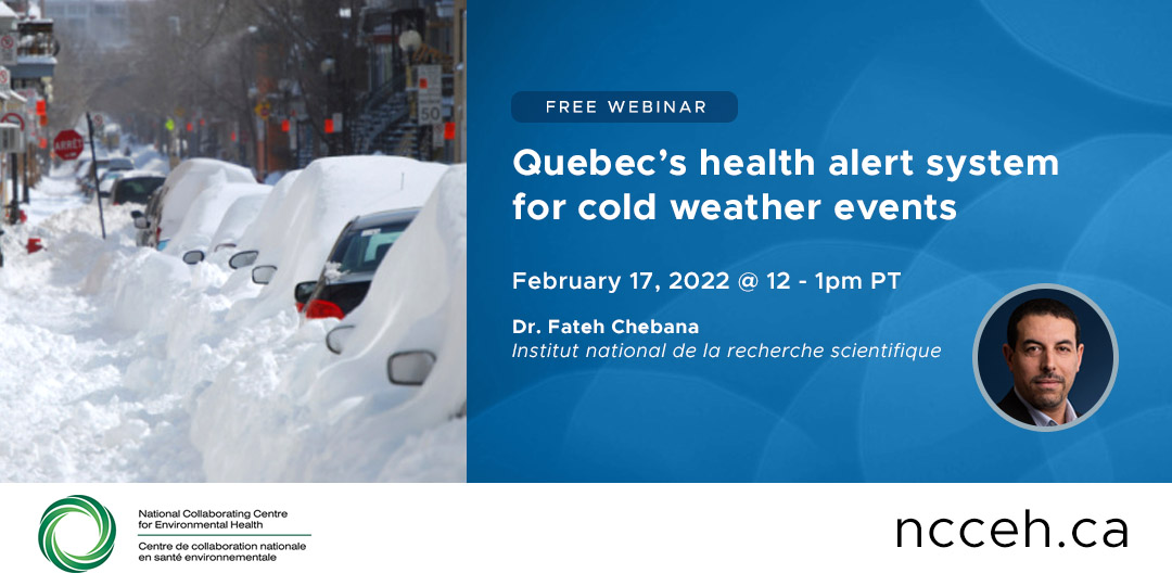 Quebec’s health alert system for cold weather events