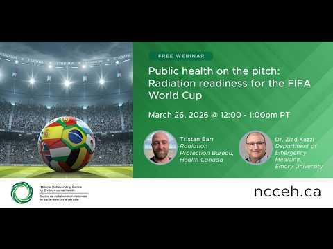 Preview image for the video "Public health on the pitch: Radiation readiness for the FIFA World Cup".