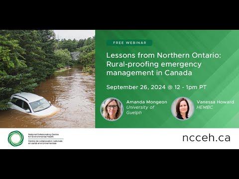 Preview image for the video "Lessons from Northern Ontario: Rural-proofing emergency management in Canada".