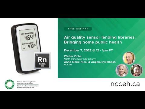 Preview image for the video "Air quality sensor lending libraries: Bringing home public health".