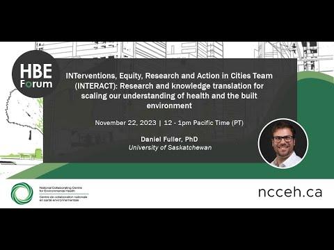 Preview image for the video "INTerventions, Equity, Research and Action in Cities Team (INTERACT)".