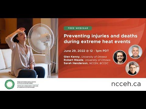 Preview image for the video "Preventing injuries and deaths during extreme heat events".