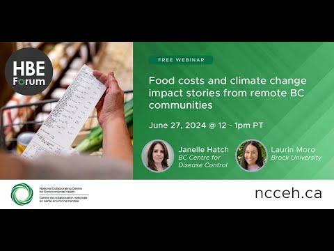 Preview image for the video "Food costs and climate change impact stories from remote BC communities".