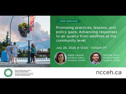 Preview image for the video "Advancing responses to air quality from wildfires at the community level".