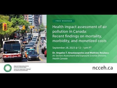 Preview image for the video "Health impact assessment of air pollution in Canada".