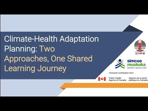 Preview image for the video "Climate-health adaptation planning: Two approaches, one shared learning journey".