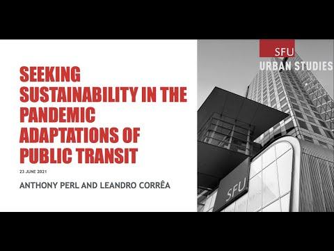 Preview image for the video "Seeking sustainability in the pandemic adaptations of public transit".