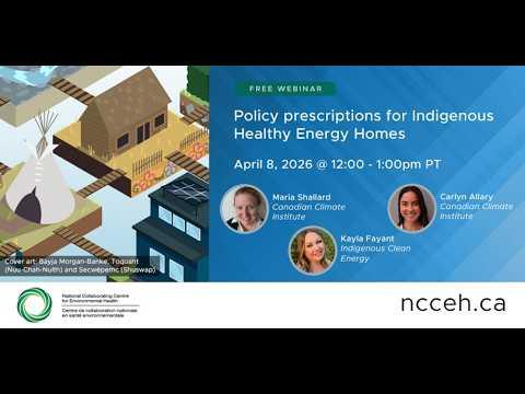 Preview image for the video "Policy prescriptions for Indigenous Healthy Energy Homes".