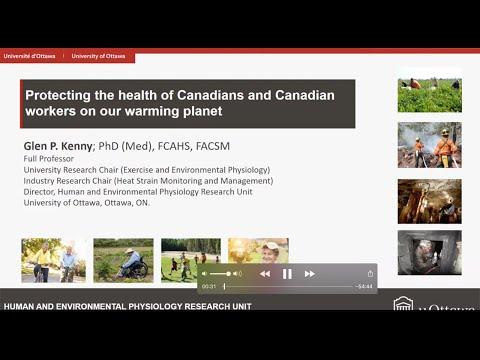 Preview image for the video "Protecting the health of Canadians and Canadian workers on our warming planet".