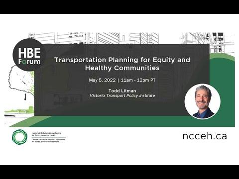 Preview image for the video "Transportation Planning for Equity and Healthy Communities".
